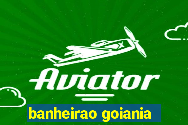 banheirao goiania